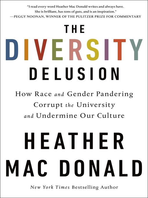 Title details for The Diversity Delusion by Heather Mac Donald - Wait list